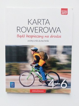 Technika klasa 4-6 "Karta rowerowa" Podręcznik