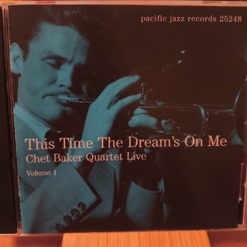 Chet Baker Quartet - Live Vol 1 This Time The Drea