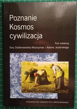 Poznanie Kosmos Cywilizacja 