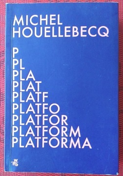 Platforma Michel Houellebecq