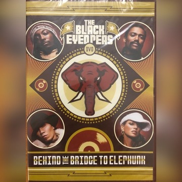 Black Eyed Peas: Behind the bridge to elephunk DVD