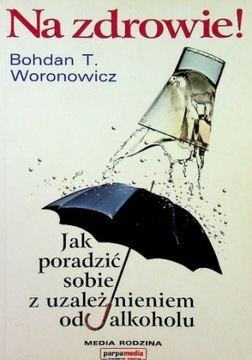 Na zdrowie Bohdan Woronowicz