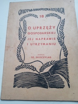 O UPRZĘŻY GOSPODARSKIEJ JEJ NAPRAWIE 1935