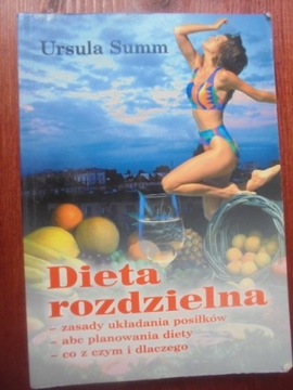 Dieta rozdzielna Ursula Summ