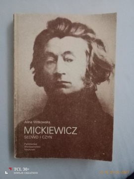 Alina Witkowska - Mickiewicz Słowo i Czyn 