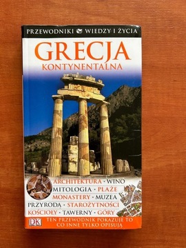 Grecja Kontynentalna Przewodniki Wiedzy i Życia 