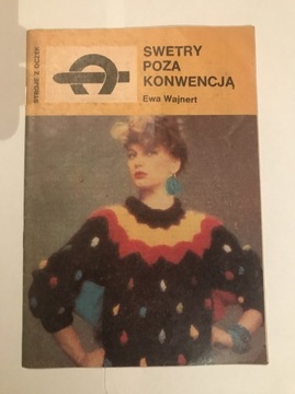 Swetry poza konwencją Ewa Wajnert