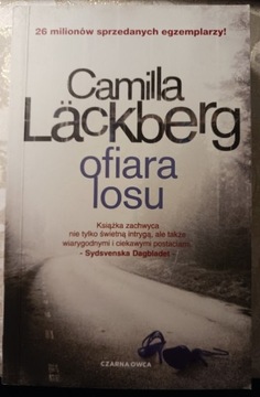 Camilla Läckberg, Ofiara losu