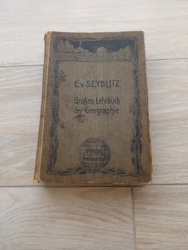 Grosses Lehrbuch der Geographie Seydlitz 1902