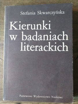 Kierunki w badaniach literackich od romantyzmu -XX