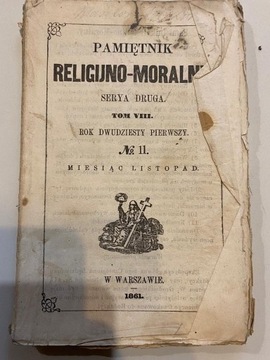 Pamiętnik Religijno-Moralny, 1861, Serya druga