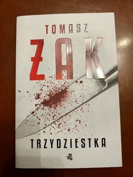 Tomasz Żak Trzydziestka 