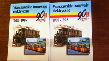 Monografia Warszawskie Tramwaje Elektryczne 1908