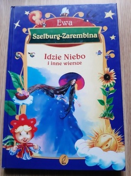 Idzie niebo i inne wiersze 