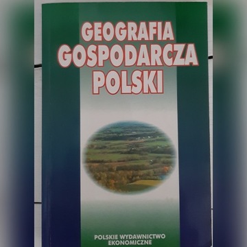 Geografia Gospodarcza Polski