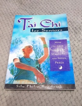 T'ai Chi for Seniors - Philip Bonifonte