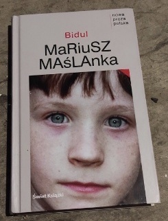 „Bidul” Mariusz Maślanka