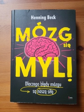 Mózg się myli Henning Beck