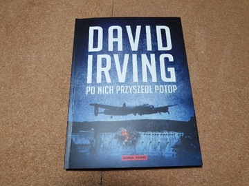 Po nich przyszedł potop - David Irving