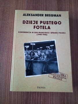 Aleksander Bregman - Dzieje pustego fotela