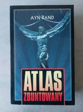 Powieść Ayn Rand - Atlas zbuntowany - Zysk i s-ka
