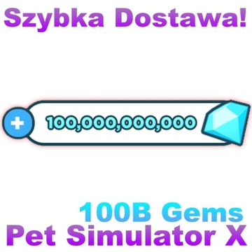 100B Gemów | Pet Simulator X