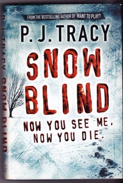 Snow Blind --- P.J.TRACY