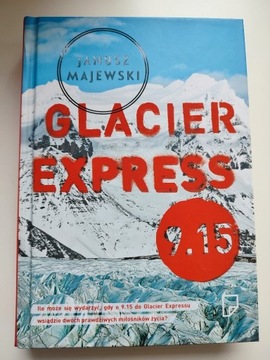 Glacier Express 9.15 Janusz Majewski