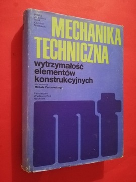 MECHANIKA Wytrzymałość elementów konstrukcyjnych