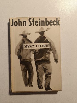 John Steinbeck - Myszy i ludzie