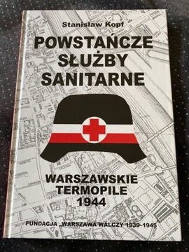 Powstańcze służby sanitarne Stanisław Kopf