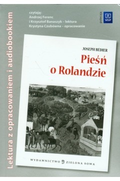 Pieśń o Rolandzie opracowanie i audiobook