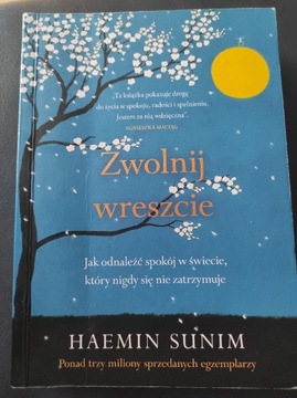 Zwolnij wreszcie. Haemin Sunim