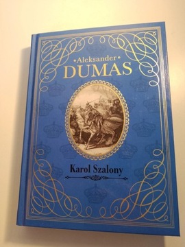 Karol szalony - Aleksander Dumas