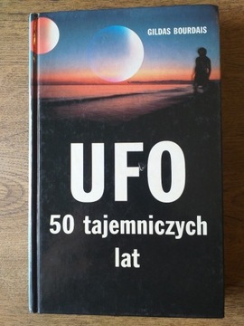 UFO 50 tajemniczych lat- G. Bourdais