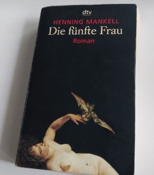 Książka Die funfte Frau Henking Mankell