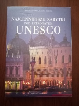 Najcenniejsze zabytki pod patronatem UNESCO