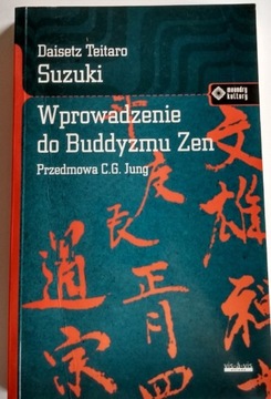 Wprowadzenie do Buddyzmu Zen D T Suzuki