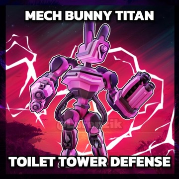 Toilet Tower Defense - Mech Bunny Titan