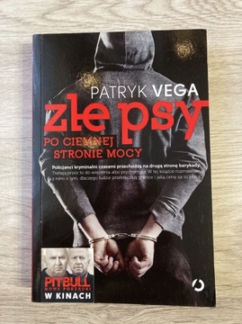 ZŁE PSY - Patryk Vega