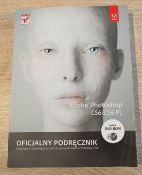 Oficjalny podręcznik Adobe Photoshop CS6 Pl + DVD