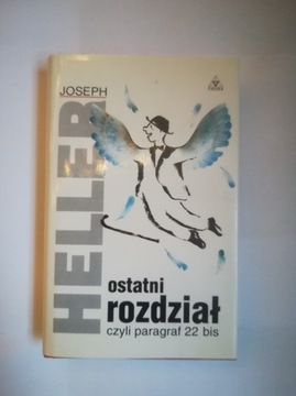 Ostatni rozdział, czyli paragraf 22 bis, J. Heller