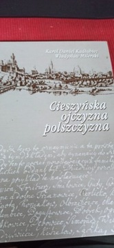 CIESZYŃSKA OJCZYZNA POLSZCZYZNA Kadłubiec Milerski