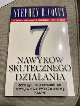 7 nawyków skutecznego działania Stephen R Covey