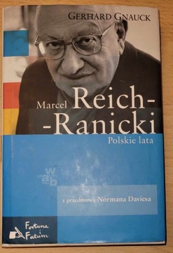 Marcel Reich-Ranicki.  Polskie lata Gerhard Gnauck