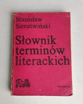 SŁOWNIK TERMINÓW LITERACKICH -ST.Sierotwiński