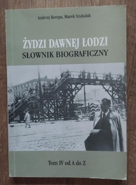 Żydzi dawnej Łodzi T. 4 Kempa, Szukalak