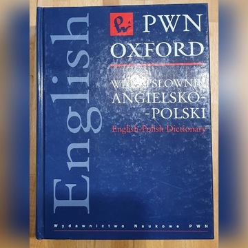 PWN Oxford Wielki Słownik Angielsko-Polski