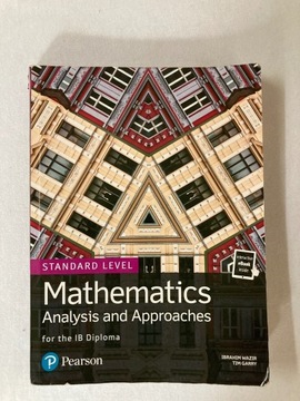 Mathematics Analysis and Approaches Standard Level