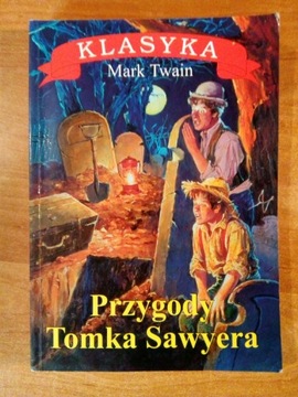 Przygody Tomka Sawyera - Mark Twain. Prawie nowa!